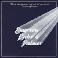 Emerson Lake  Palmer/Welcome Back My Friends To The Show That Never Ends