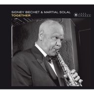 Sidney Bechet / Martial Solal/Together