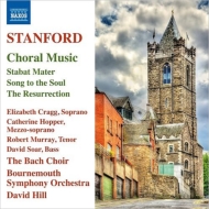 スタンフォード（1852-1924）/Choral Works： D. hill / Bournemouth So The Bach Choir