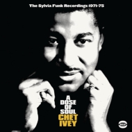Chet Ivey/Dose Of Soul