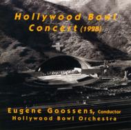 Hollywood Bowl Concert 1928: Goossens / Hollywood Bowl So