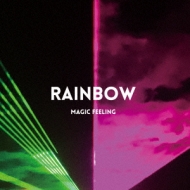 MAGIC FEELING/Rainbow
