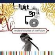 Built To Spill/Ancient Melodies Of The Future