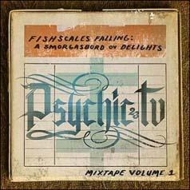 Psychic TV/Fishscales Falling A Smorgasbord Ov Delights - Mixtape Vol 1