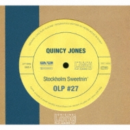 Quincy Jones/Stockholm Sweetin'
