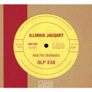 Illinois Jacquet And His Orch.-Original Long Play Albums