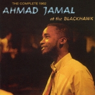 Complete 1962 Ahmad Jamal At The Blackhawk