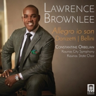 Bel Canto Arias -Donizetti & Bellini : Lawrence Brownlee(T)Orbelian / Kaunas City Symphony Orchestra