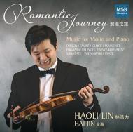 Haoli Lin: Romantic Journey-music For Violin & Piano