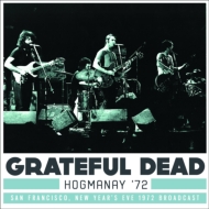 Grateful Dead/Hogmanay '72