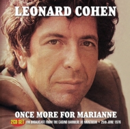 Leonard Cohen/Once More For Marianne