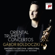 Trumpet Classical/Oriental Trumpet Concertos： Boldoczki(Tp) Dybal / Sinfonietta Cracovia
