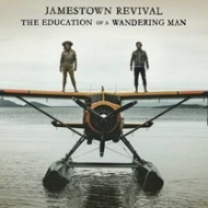 Jamestown Revival/Education Of A Wandering Man
