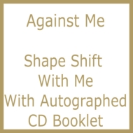 Shape Shift With Me With Autographed Cd Booklet