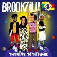 Brookzill!/Throwback To The Future