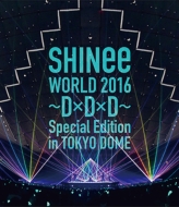 Shinee World 2016 -Dxdxd-Special Edition In Tokyo
