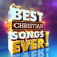 Best Christian Songs Ever