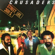 Crusaders/Street Life