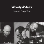 Manuel Fraga/Woody  Jazz