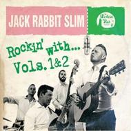 Jack Rabbit Slim/Rockin'With Vol 1  2