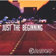 BABY-T/Just The Beginning