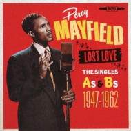 Percy Mayfield/Lost Love - The Singles As  Bs 1947-1962