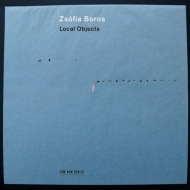 Zsofia Boros : Local Objects