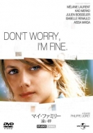 Je Vais Bien.Ne T`en Fais Pas