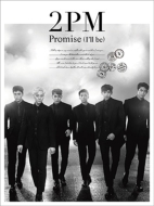 Promise (Ifll be)-Japanese ver.- [First Press Limited Edition A](CD+DVD)