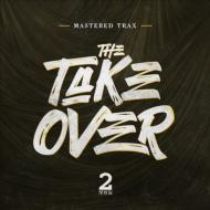 Mastered Trax/Take Over Vol. 2 (Digi)