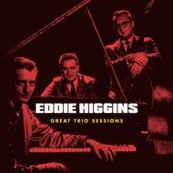 Eddie Higgins/Great Trio Sessions (Rmt)