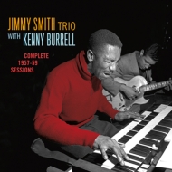Kenny Burrell / Jimmy Smith/Complete 1957-59 Sessions (Rmt)