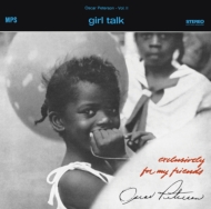 Oscar Peterson/Girl Talk (Ltd)