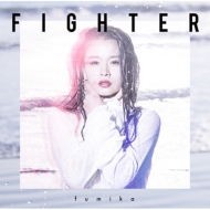FIGHTER /You're my Hero