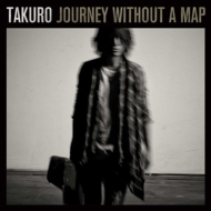 TAKURO (GLAY)/Journey Without A Map (+dvd)