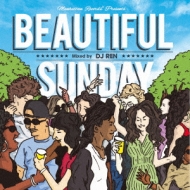 Various/Manhattan Records Presents Beautiful Sunday Mixed By Dj Ren