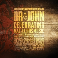 Musical Mojo Of Dr John: A Celebration Of Mac & His Music: (2CD{DVD)
