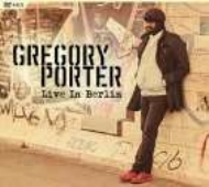 Gregory Porter/Live In Berlin (+dvd)
