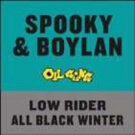 Spooky / Boylan/Low Rider / All Black Winter (10inch)