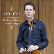 *チェロ・オムニバス*/Tamas Varga： Cassado： Suite For Cello Solo Ibert H. gal Sibelius Hindemith