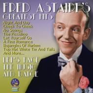 Fred Astaire/Let's Face The Music  Dance - Greatest Hits