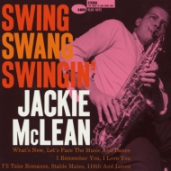Jackie Mclean/Swing Swang Swingin'(Ltd)