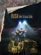 Rush/Time Stand Still