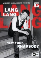 Lang Lang : Live from Lincoln Center presents New York Rhapsody