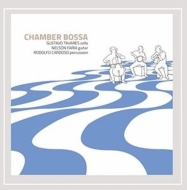 Chamber Bossa/Chamber Bossa