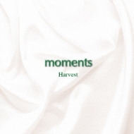 Harvest/Moments