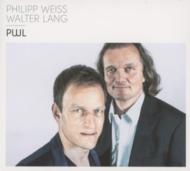 Philipp Weiss / Walter Lang/Pwl