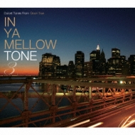 Various/In Ya Mellow Tone 3 Goon Trax 10th Anniversary Edition