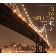 Various/In Ya Mellow Tone 4 Goon Trax 10th Anniversary Edition