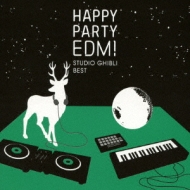 Various/Happy Party Edm! ・studio Ghibli Best・